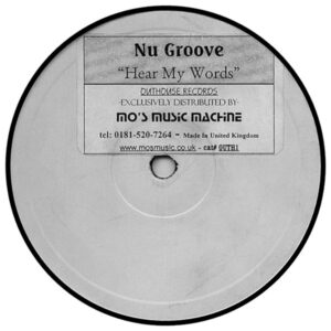 Nu Groove – Hear My Words